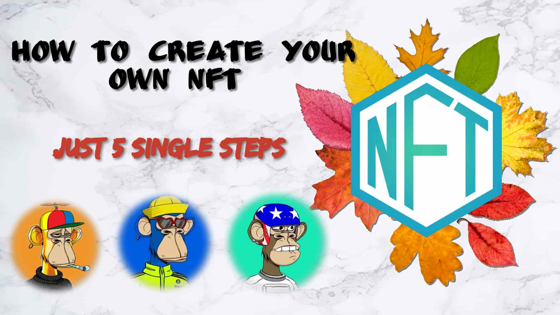 You are currently viewing How to create your own NFT in 5 steps – NFTs कैसे बनाएं
