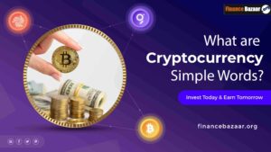 What are cryptocurrency simple words